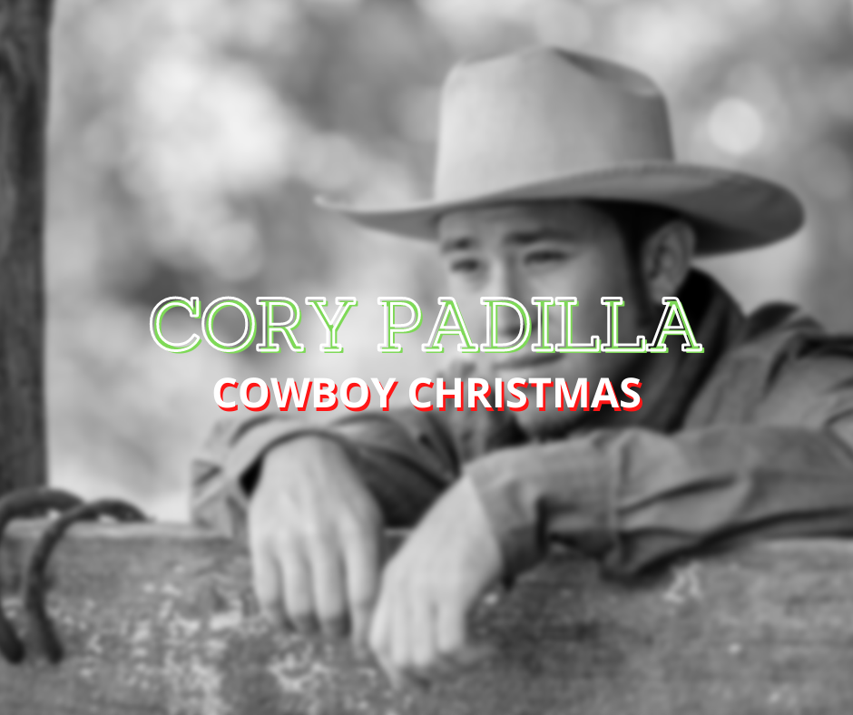 Cory Padilla – “Cowboy Christmas”