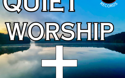 QUIET WORSHIP